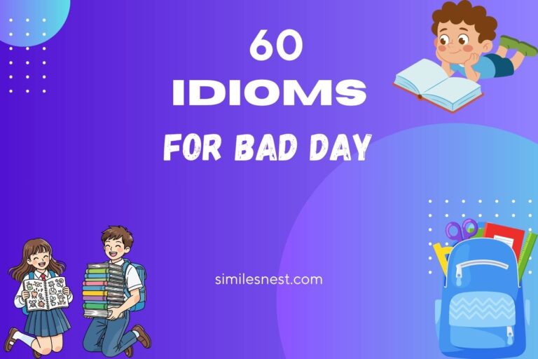 idioms for bad day