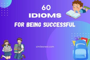 idioms for being successful