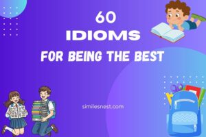 idioms for being the best