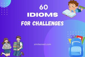 idioms for challenges