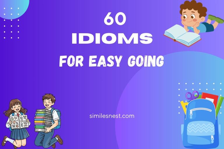 idioms for easy going