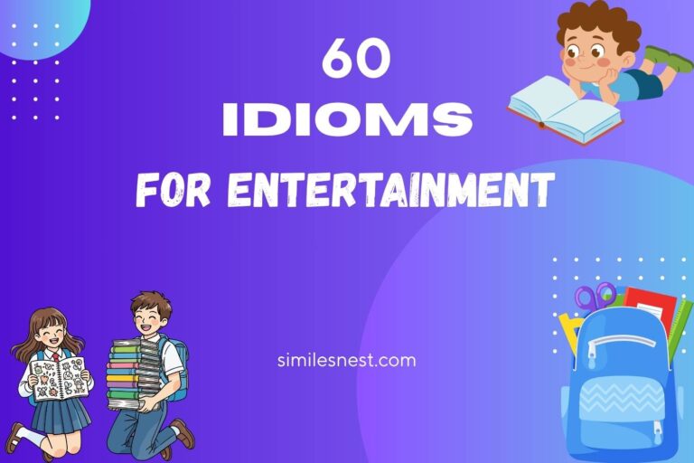 idioms for entertainment