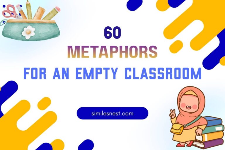 metaphors for an empty classroom