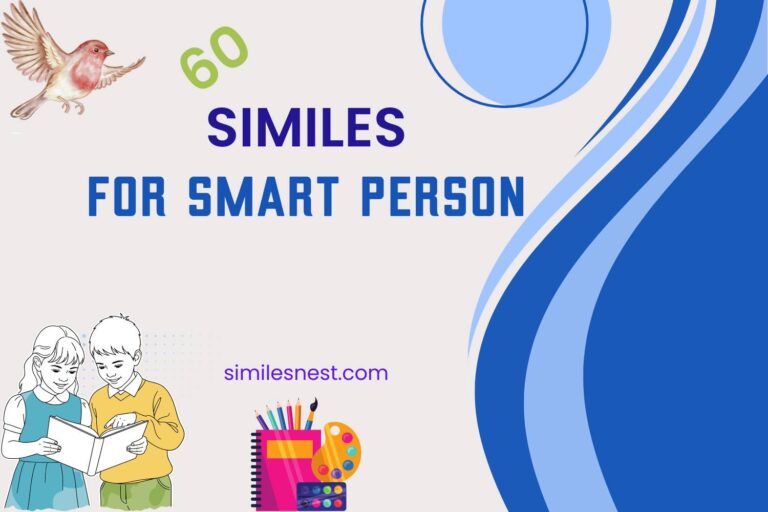 similes for smart person
