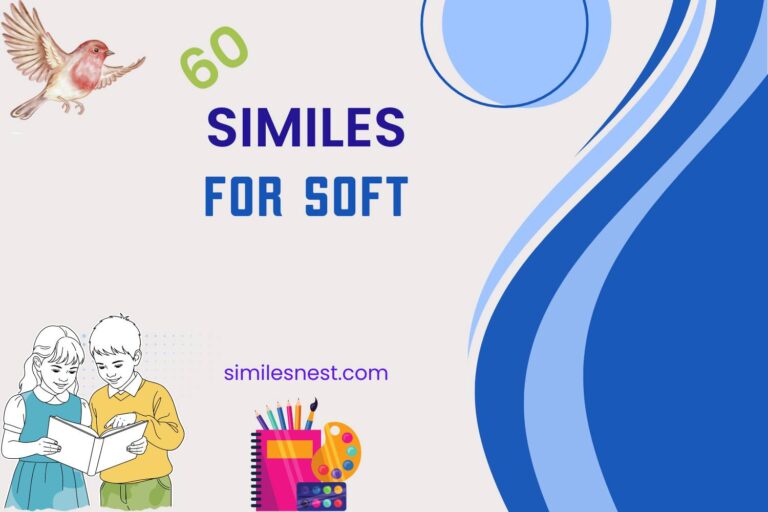 similes for soft